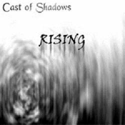 Cast Of Shadows : Rising